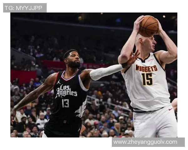 快船与掘金精彩对决回放分析NBA直播全程回顾与精彩瞬间分享